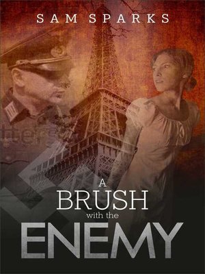cover image of A Brush with the Enemy